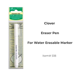 Stylo gomme CLOVER (n° 518) - Pour marqueur effaçable à l'eau, feutres pour tissu Clover, accessoires de courtepointe, gomme pour tissus, gomme pour chiffons