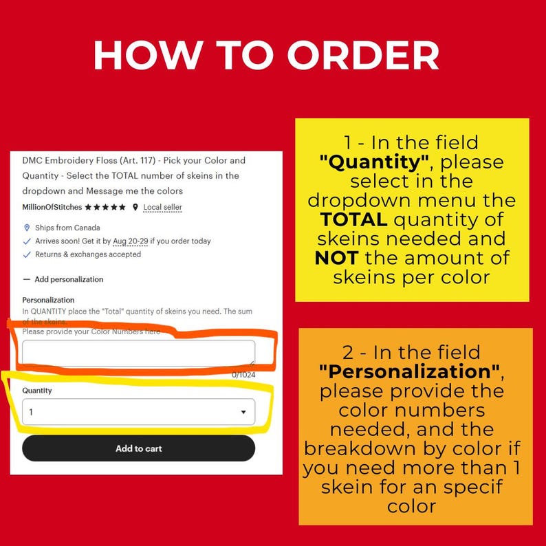 May include: A red graphic with instructions on how to order DMC embroidery floss. The text includes "HOW TO ORDER" at the top, with details on quantity and personalization fields. The image also shows a shopping cart button.