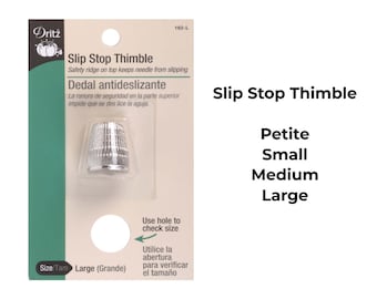 Dritz Slip Stop Thimble (Petite/Small/Medium/Large), Thimbles, Metal Thimble, Thimble for Sewing, Thimble for Needlepoint, Embroidery
