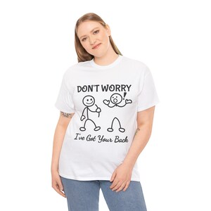 I Got Your Back Cotton Tee