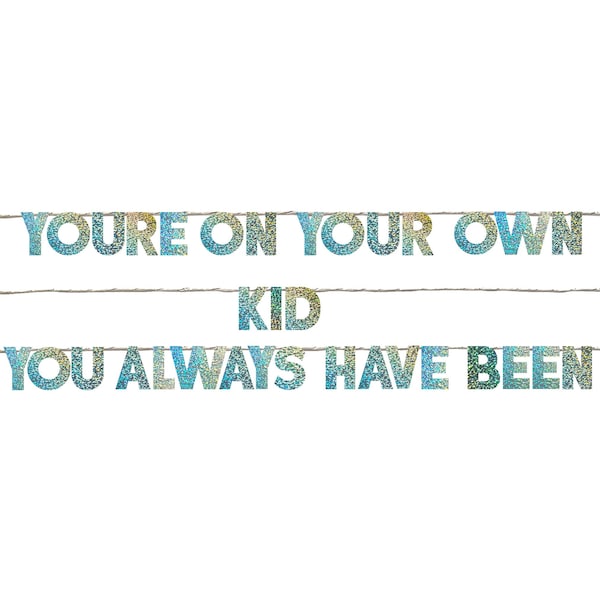 Youre On Your Own