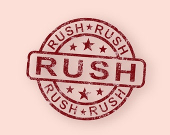Rush order add on 7-10 business days/ this add on will place your order to the top of my order list doesn’t include shipping time