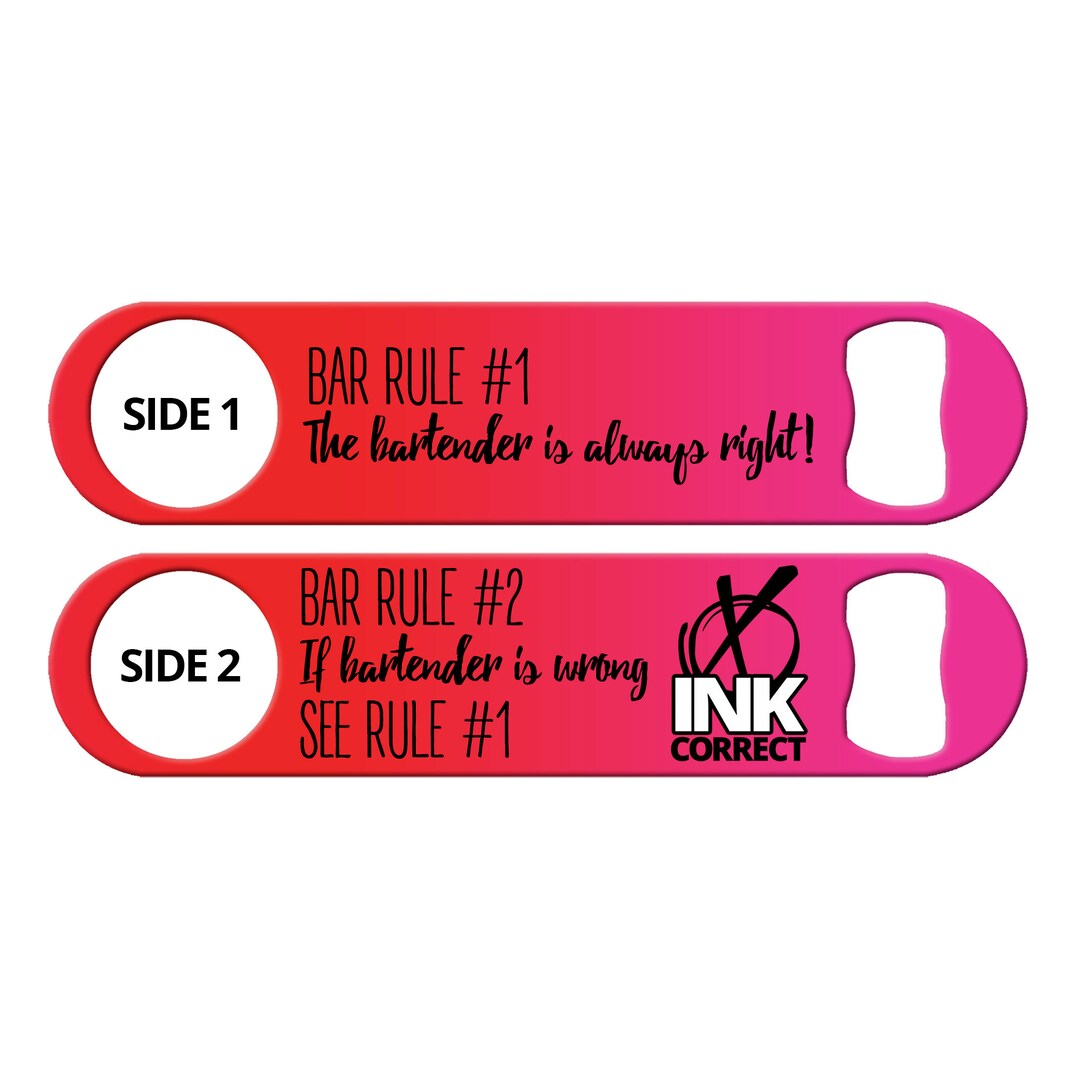 Bar Rules Funny Bartender Bottle Opener Gift for Bartender Personalized