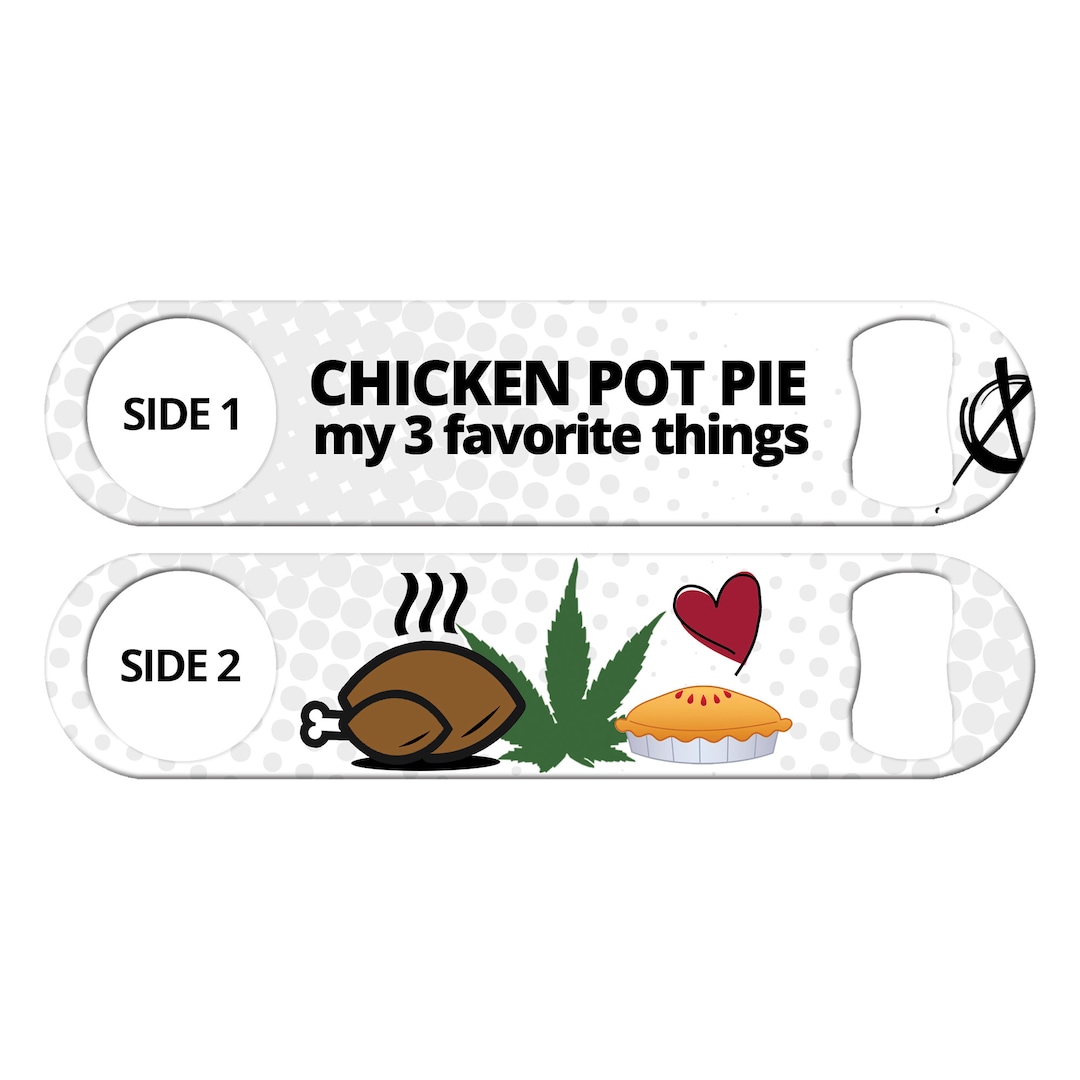Chicken Pot Pie Weed Gift Funny Weed Joke Custom Bartender Bottle