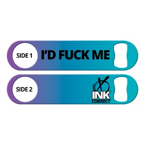 Bottle Opener for Bartender Gifts I&#39;d F*ck Me Funny Bartender Bottle Openers Church Keys Beer Opener Bar Gifts Speed Bottle Opener Mambas