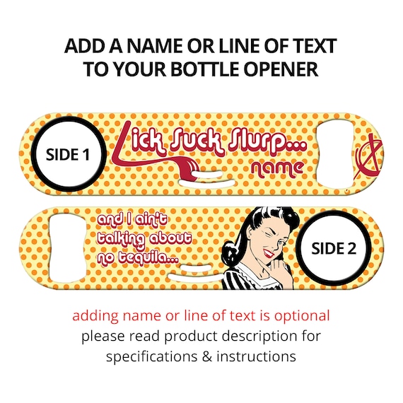 A Girl Has No Name - Bottle Opener A Girl Has No Name - Bottle Opener