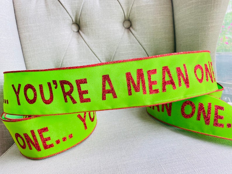 Wire Edged Ribbon youre A Mean One Red Glitter on Lime Etsy UK