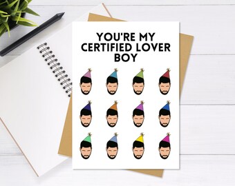 Cartão Drake Certified Lover Boy - Cartão de aniversário Drake, Dia dos Namorados, Cartão de felicitações fofo e exclusivo, Punny, Cartão de amor