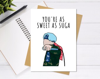 BTS Suga Valentine's Day Card - Cute & Unique Greeting Card, Anniversary Card, BTS Card, Punny Card