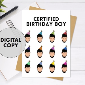 May include: A white card with the text "CERTIFIED BIRTHDAY BOY" in black. The card features 12 illustrations of a person wearing a party hat in various colors.