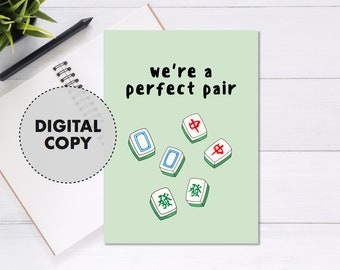 Mahjong para impressão Somos um par perfeito - cartão de aniversário, cartão de dia dos namorados, amor, cartão punny, cartão digital