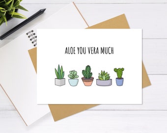 Aloe You Vera Much - Cartão de felicitações fofo e exclusivo, cartão de aniversário, cartão de dia dos namorados, cartão Punny