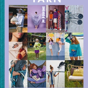 May include: A magazine cover with the title "YARN Scheepjes" and the subtitle "Metamorphosis: Inspiration in every ball of yarn". The cover features a collage of images of people wearing and creating knitted and crocheted items, including a butterfly, a dragonfly, and a bee.