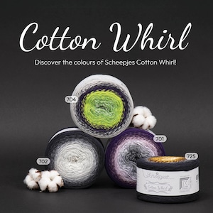 FINAL QUANTITIES:  Scheepjes Whirl Organic Cotton Cake Yarn