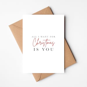 All I Want For Christmas For You, All I Want for Xmas is You Christmas 2022 Card, Merry Christmas My Love, Modern Holiday Cards, 2022 Xmas