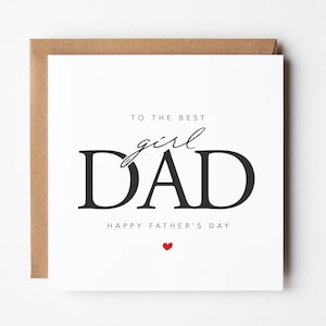 Cartão de Dia dos Pais da Loving Girl Dad, de filha para pai