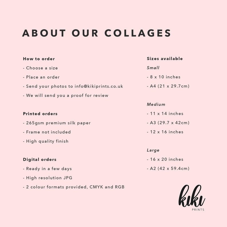 Pode incluir: Informa&ccedil;&otilde;es sobre como encomendar colagens de fotos, incluindo os tamanhos dispon&iacute;veis, os tipos de papel e as op&ccedil;&otilde;es de ficheiros digitais. O texto inclui "kikiprints.co.uk" e "kiku prints".
