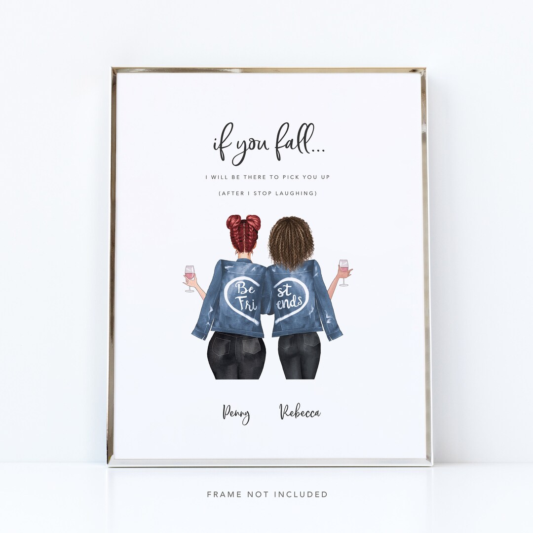 Best Friends Print / Funny Best Friend Gifts / Friend Gifts / Best
