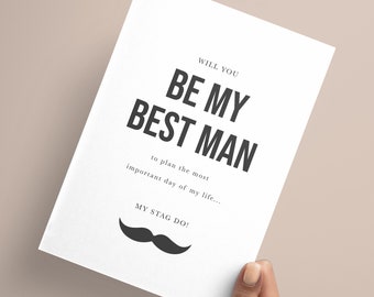 Best Man Proposal Card, Will you be my Best Man, Best Man Stag Do, Groomsmen Wedding Card, Best Man for the Job, Groom's Right Hand Man Card