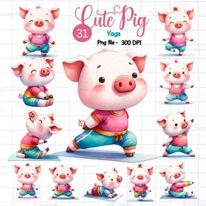 May include: A set of 31 digital illustrations of cute pink pigs doing yoga poses. The pigs are wearing pink and blue clothing and are on blue yoga mats. The text "Cute Pig Yoga" is at the top of the image.