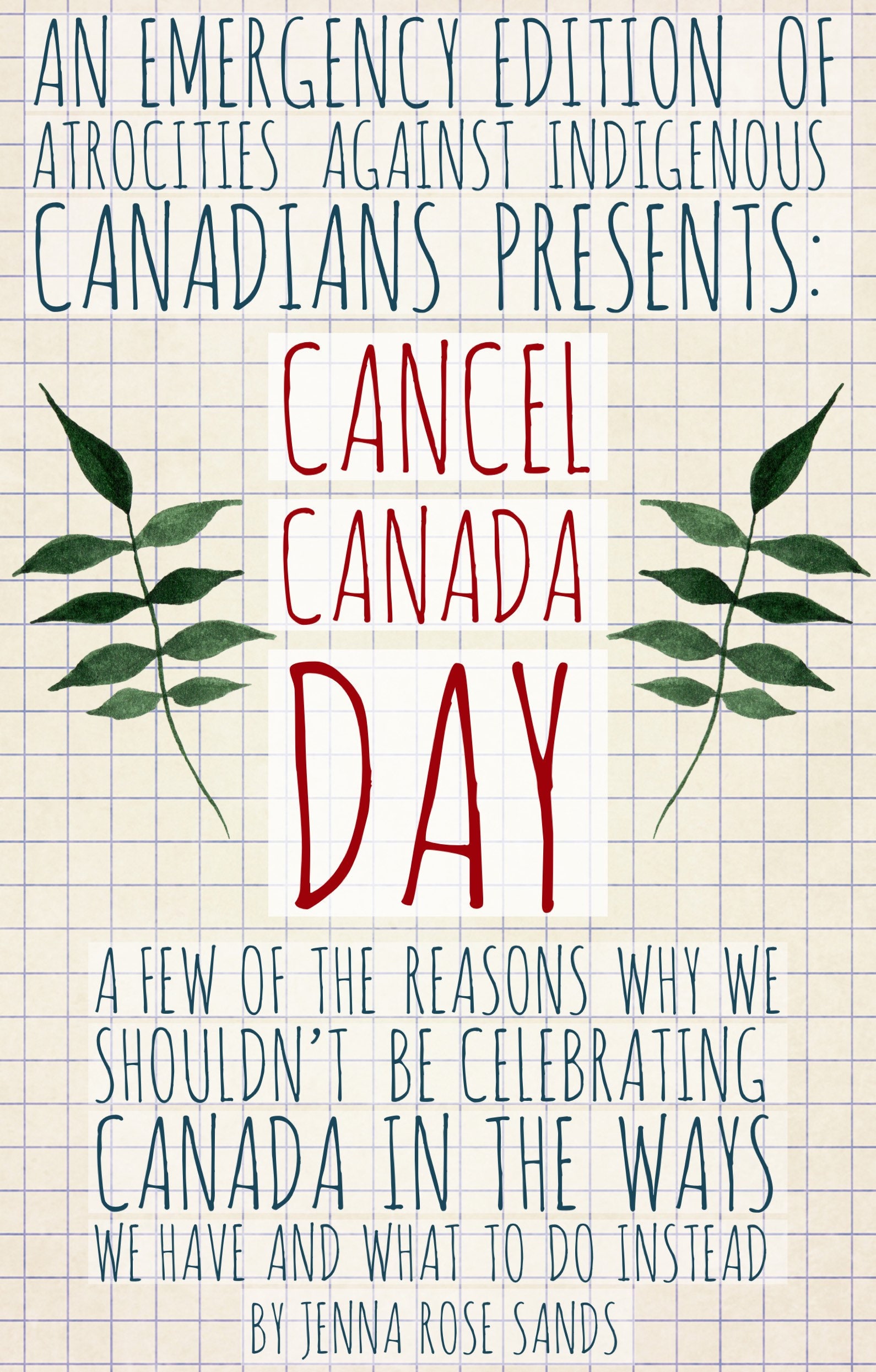 Issue #5: Emergency Edition, CANCEL CANADA DAY!