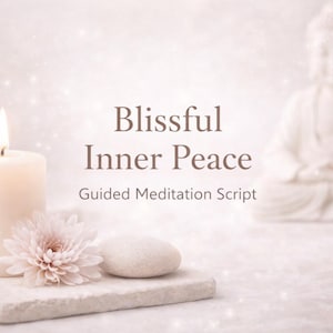 Inner Peace Guided Meditation Script: Chakra Healing (PDF)