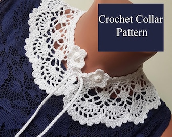 Crochet Collar Pattern,  Collar PDF Instant Download,  Detachable collar, White Collar, Lace Crochet Collar