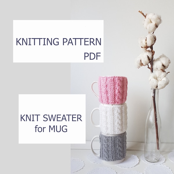 Knitting PATTERN sweater for mug Knit sweater cup with cable Easy directions instructions PDF Instant Download' Knitting Pattern