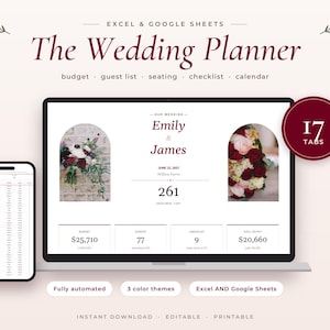 Puede incluir: Una plantilla de planificador de bodas digital para Excel y Google Sheets mostrada en una computadora portátil y un teléfono inteligente. La interfaz presenta el texto The Wedding Planner, Emily & James, y 17 pestañas. Incluye secciones para presupuesto, lista de invitados, asientos, lista de verificación y calendario con campos de datos automatizados.