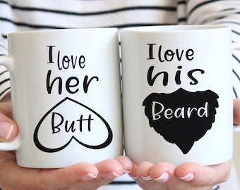 Couples Gift, Gift Set, Funny Coffee Mug, Anniversary Gift, Gift For Boyfriend, Gift For Girlfriend, I Love Her Butt I Love His Beard