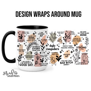 Tasse à café de rappels quotidiens, tasse à café de soins personnels, tasse à café d’amour de soi, affirmations de la loi de l’attraction, citations positives avec des jurons