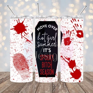 Beweeg over Hot Girl Summer zijn Spooky Bitch seizoen 20 oz Tumber Design, Sublimation Tumbler Design, Hot Girl Summer, Spooky Season, Halloween