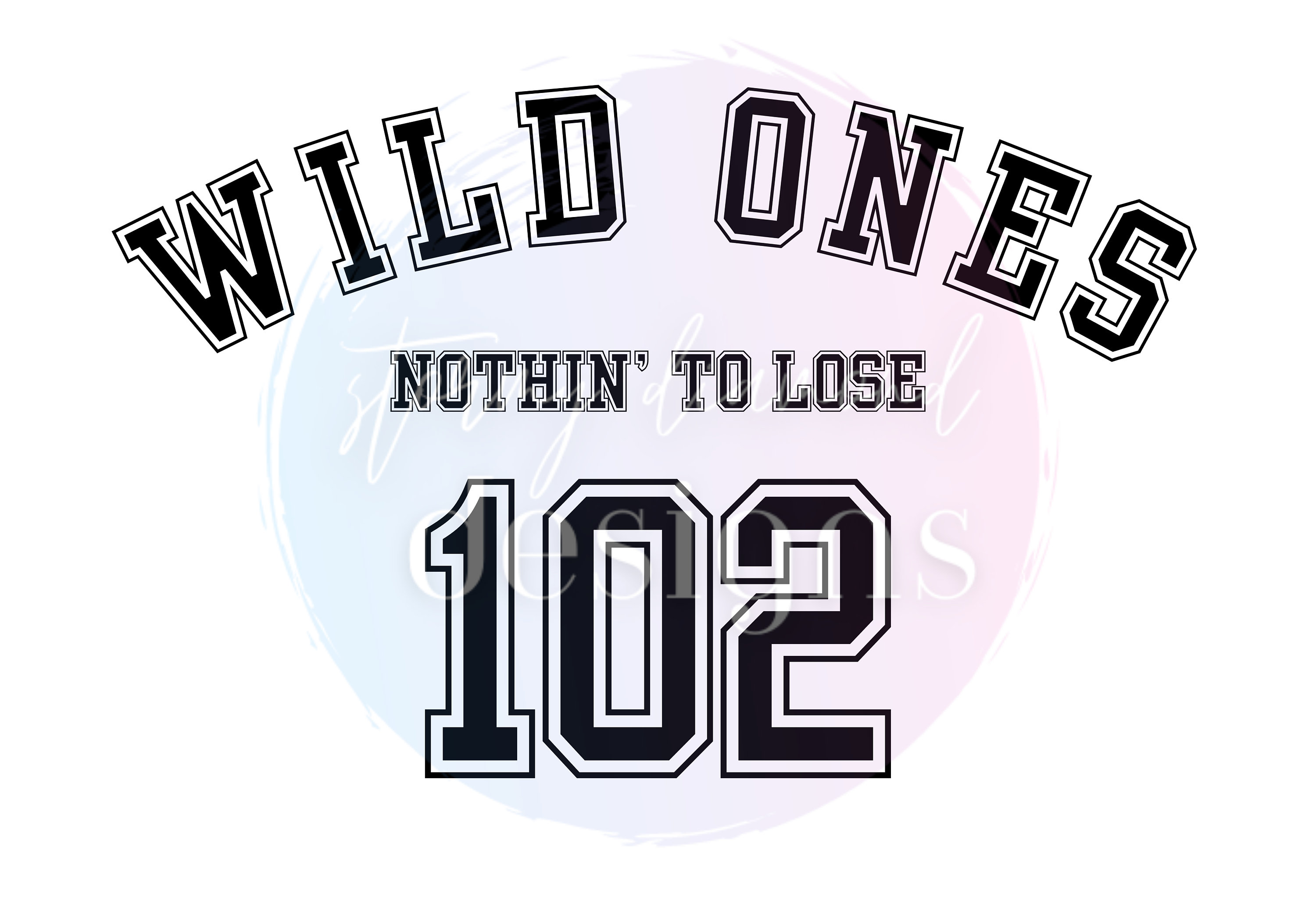 Wild Ones png, Jessie Murph png, Nothin' To Lose png, 102 png, Music png, Song png, Wild Ones sublimation, Wild ones dtf, Nothin' to Lose