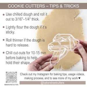 May include: A close-up of a dog-shaped cookie cutter being used to cut out shapes from a sheet of cookie dough. The text on the image reads "COOKIE CUTTERS - TIPS & TRICKS" and includes tips for using cookie cutters, such as chilling the dough and chilling the cut-outs before baking. The image also includes a QR code and the text "@bakerstreetcutters".
