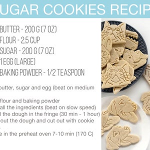 May include: A recipe for sugar cookies with a list of ingredients and instructions. The ingredients include butter, flour, sugar, an egg, and baking powder. The instructions include mixing the ingredients, chilling the dough, and baking the cookies in a preheated oven.