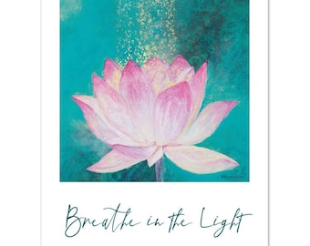 Breathe in the Light ~  Inspirational Words Art Poster ~ Meditation Yoga Wall Art~ Spiritual Home Decor