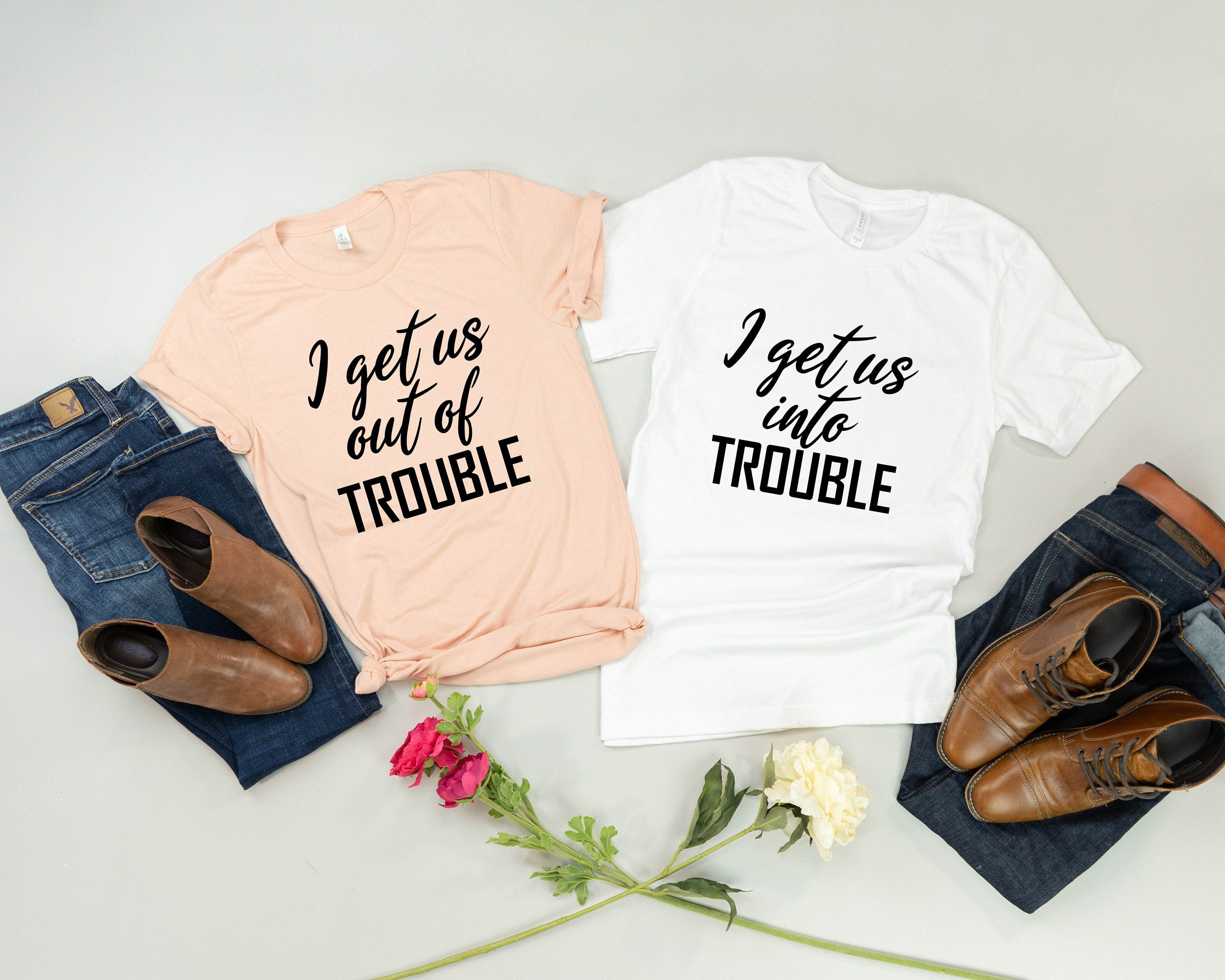 i get us out of trouble