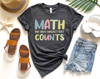 Math Teacher T Shirt, Math Fan Shirt, Math Teacher Shirt Women, Math Appreciation, Mathematics Shirt, Math Instructor, Geek Shirt, Mathlete