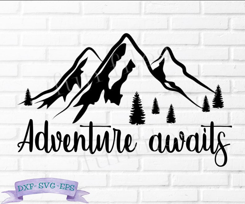 Adventure Awaits SVG file camping svg adventure cricut | Etsy