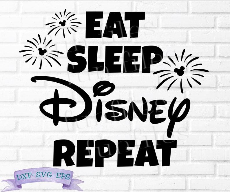 Download Eat Sleep Disney Repeat t-shirt svg dxf eps cut files | Etsy
