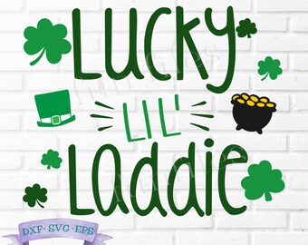 Lucky Little Laddie t-shirt svg, Boy shirt, St Patricks,  clip art, Pot of Gold, Leprechaun, Shamrock, clover, Cricut, Silhouette, Cut File