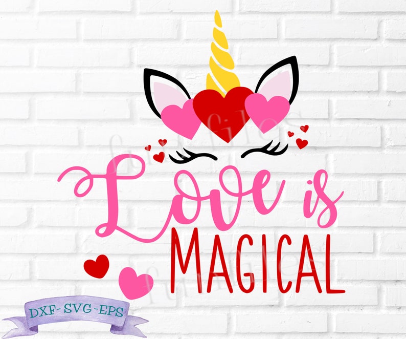 Unicorn svg, Valentine Unicorn svg, valentine's day, Hearts, Love is Magical svg, Unicorn Face svg, Cricut, Silhouette, Cut File image 1