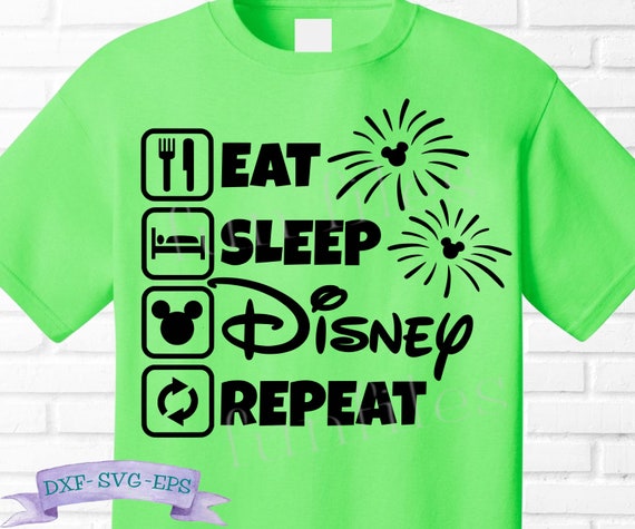 Download Eat Sleep Disney Repeat T Shirt Svg Dxf Eps Png Cut Files Etsy