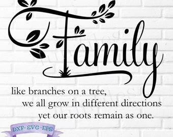 Family Like Branches on a Tree SVG, PNG cut files, family sign, farmhouse sign, family tree, cricut, silhouette, cut files, vector