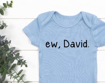 ew david onesie