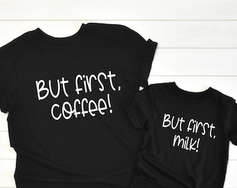 But first coffee tshirt, But first milk baby onesie®, cute mom and baby shirts, matching mom and baby outfit