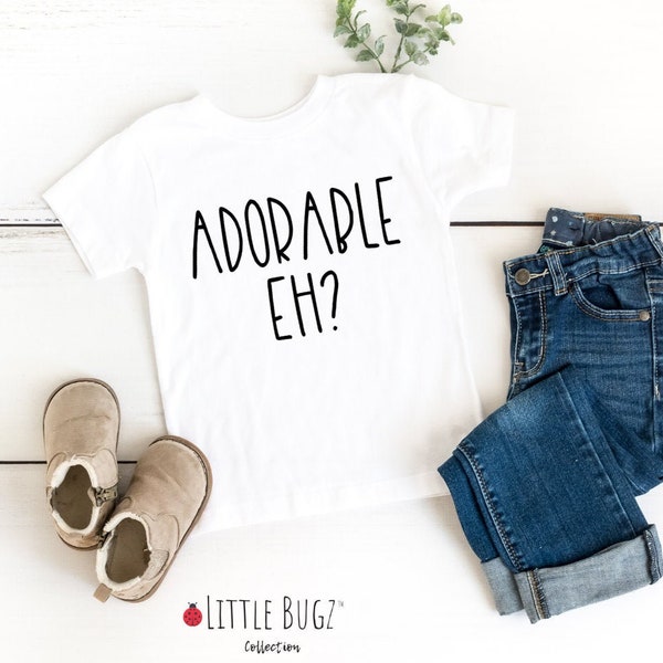 Adorable Eh? Baby Onesie®, Canada Day Baby Bodysuit, Canadian Onesie® Canadian baby onesie®, Canadian toddler shirt, Cute toddler shirt
