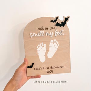 Custom Baby's First Halloween Footprint Sign | Trick or treat smell my feet