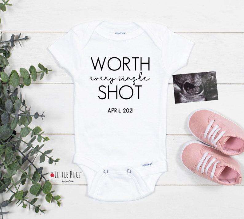Worth Every Single Shot Onesie® IVF Baby Onesie® Miracle Etsy