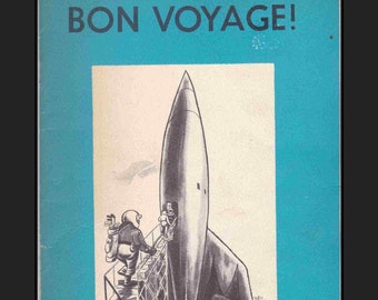 Vintage Stoffbuch, Bon Voyage! Eine Sammlung von Zeichnungen und Merkmalen aus dem New Yorker von besonderem Interesse für die Reisebranche